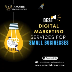 best digital marketing services for small businesses - amaris brand creation